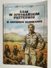SAM W AFRYKAŃSKIM PUSTKOWIU. O ANTONIM REHMANIE 1988